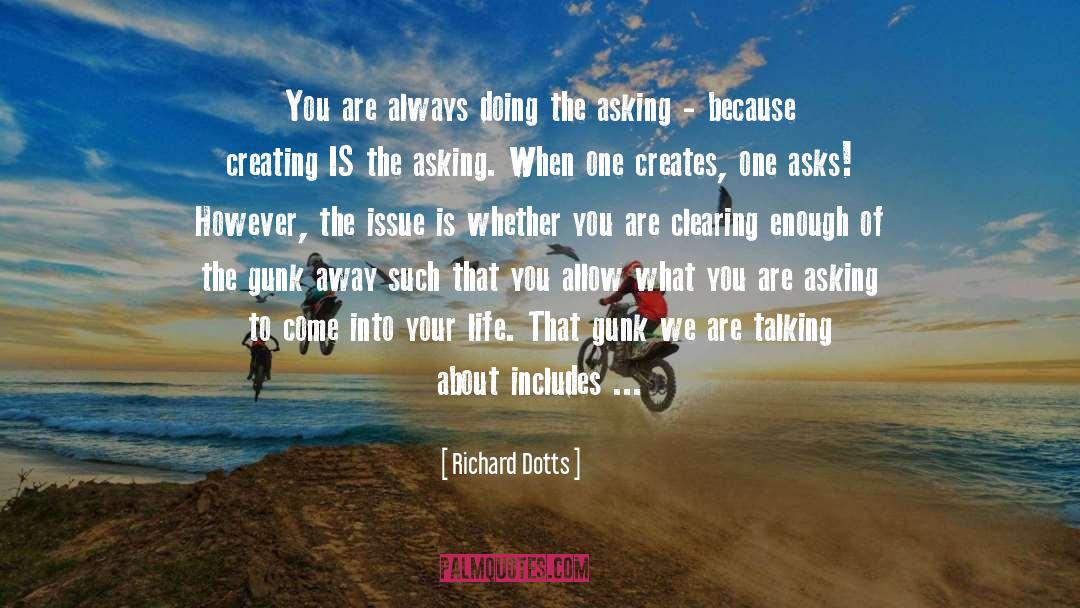 Worry And Fear quotes by Richard Dotts