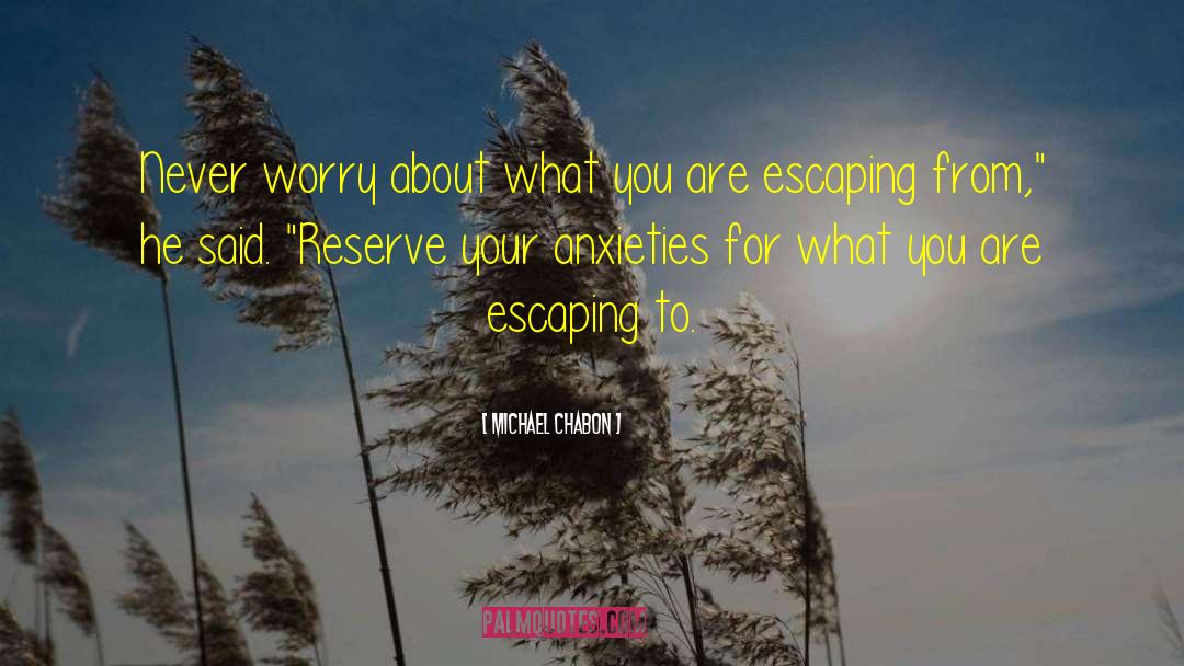 Worry Beads quotes by Michael Chabon