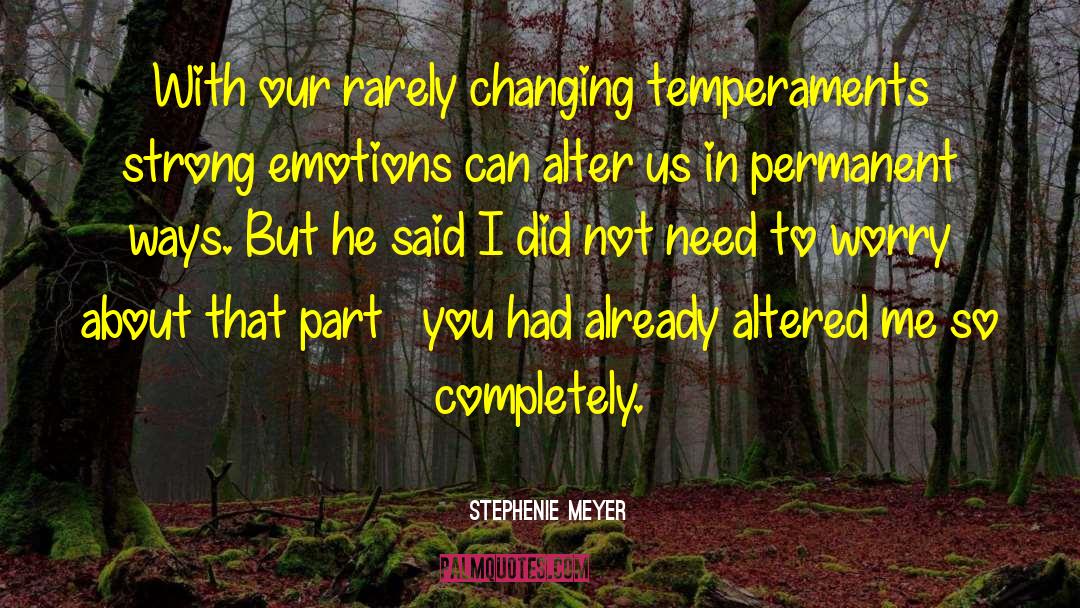 Worry Less quotes by Stephenie Meyer