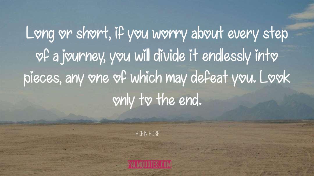 Worry quotes by Robin Hobb