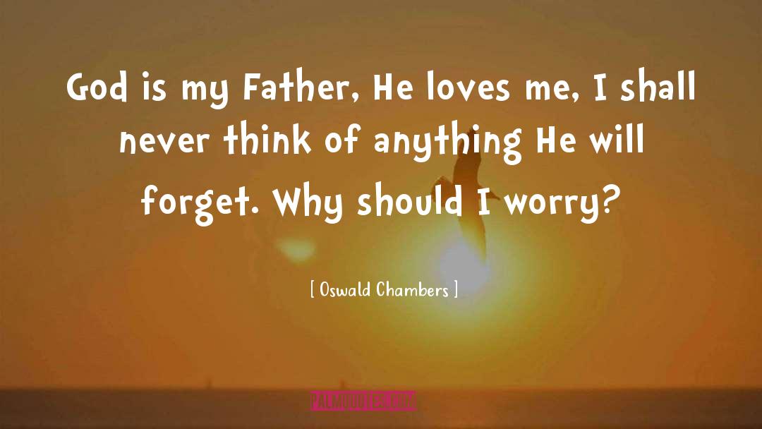 Worry quotes by Oswald Chambers