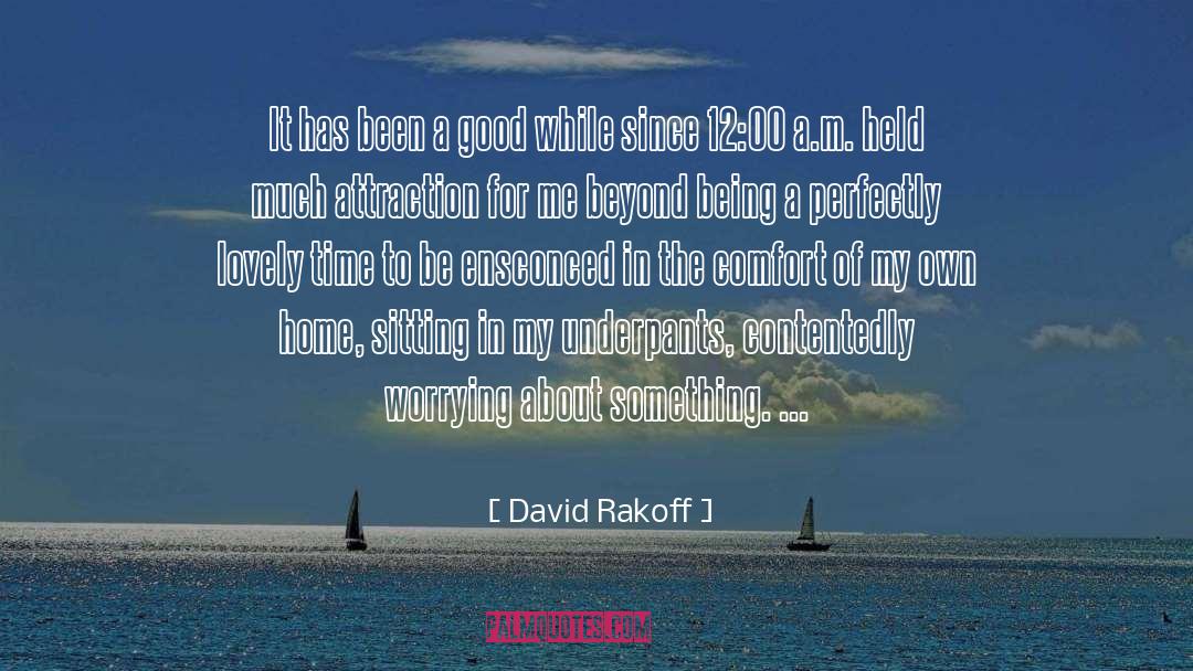 Worrying About Money quotes by David Rakoff