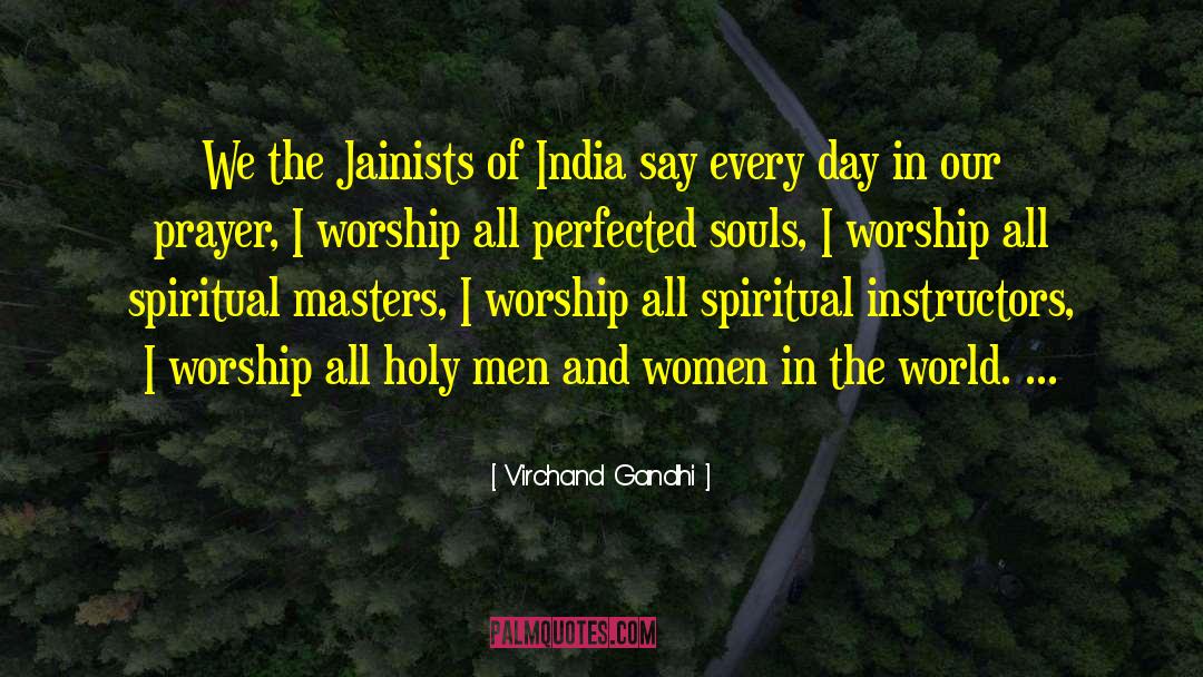 Worship Day quotes by Virchand Gandhi
