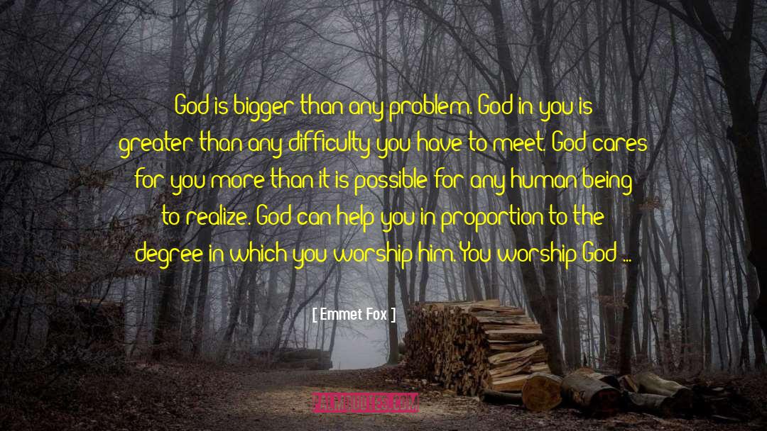 Worship God quotes by Emmet Fox