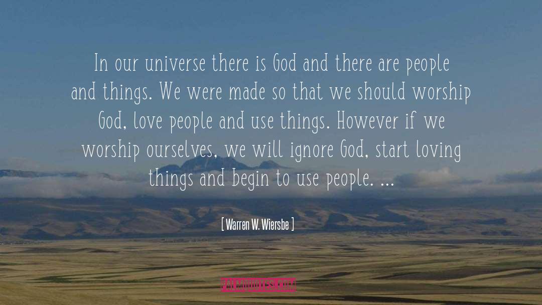 Worship God quotes by Warren W. Wiersbe