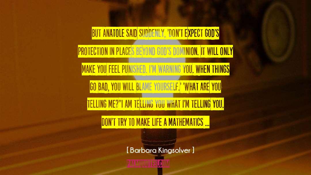 Worship Life quotes by Barbara Kingsolver