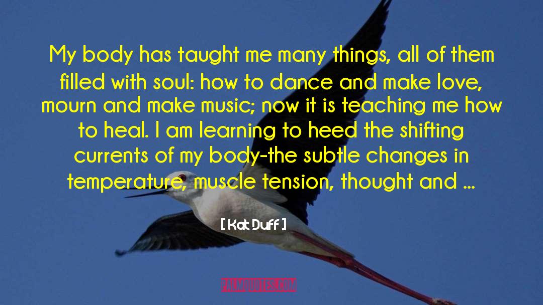 Worship Music quotes by Kat Duff
