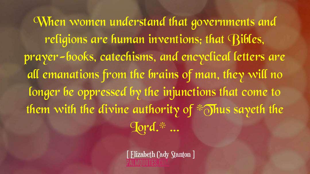 Worship The Lord quotes by Elizabeth Cady Stanton