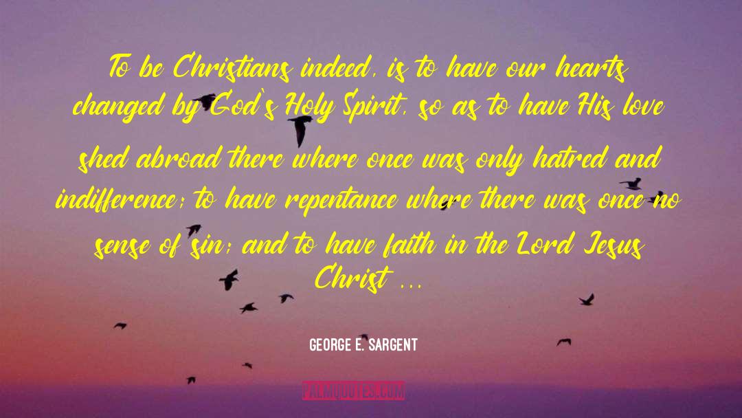 Worship The Lord quotes by George E. Sargent