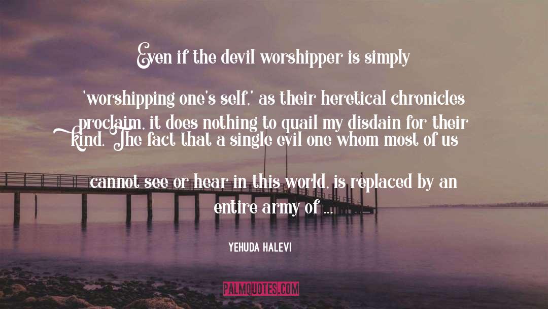 Worshipper quotes by Yehuda HaLevi