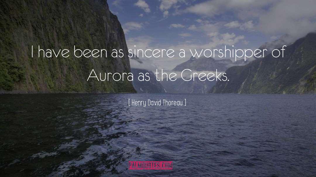Worshipper quotes by Henry David Thoreau