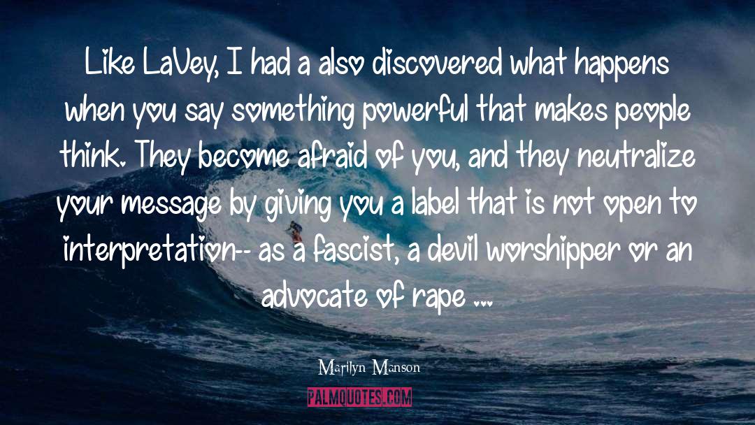 Worshipper quotes by Marilyn Manson
