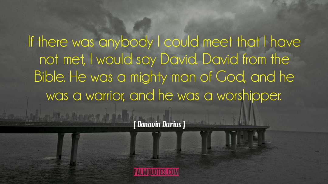 Worshippers quotes by Donovin Darius