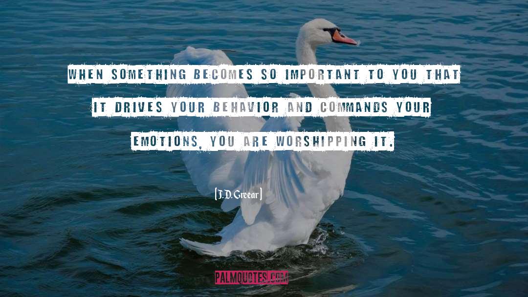 Worshipping quotes by J.D. Greear