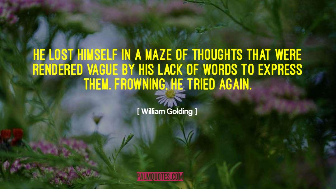 Worshipping The Lord quotes by William Golding