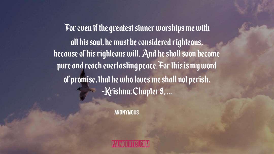 Worships quotes by Anonymous