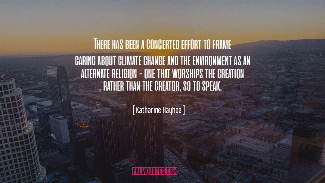 Worships quotes by Katharine Hayhoe