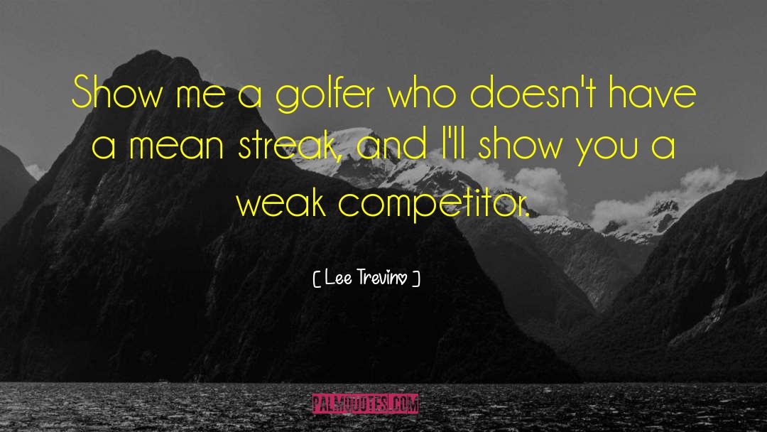 Worsley Golf quotes by Lee Trevino
