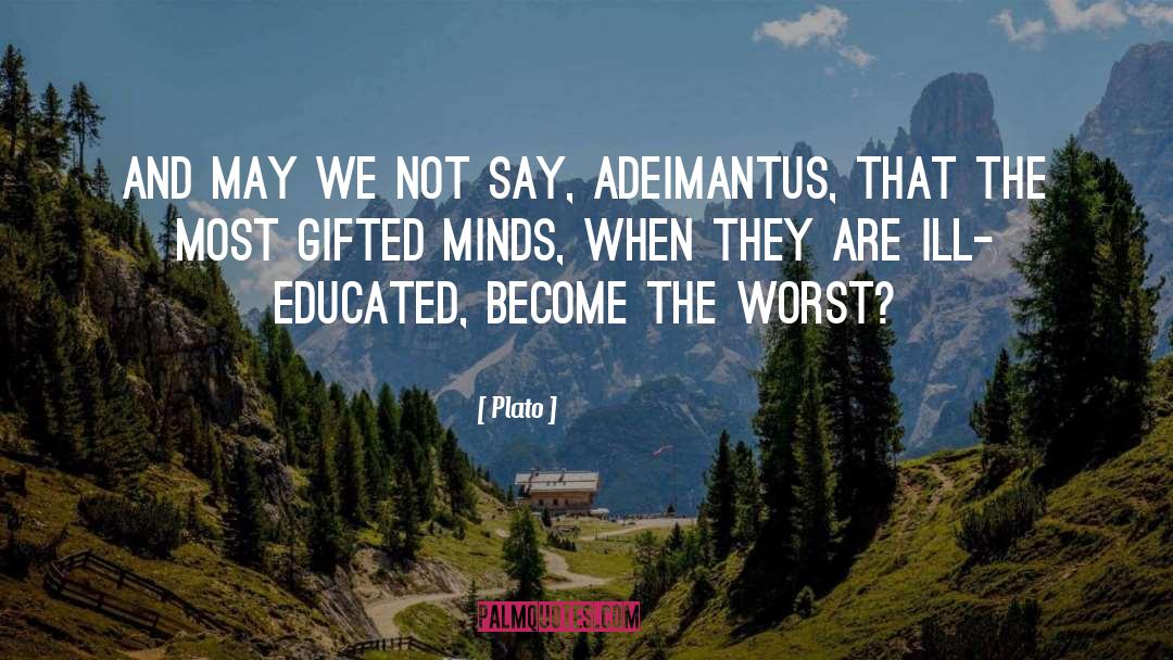 Worst Enemies quotes by Plato