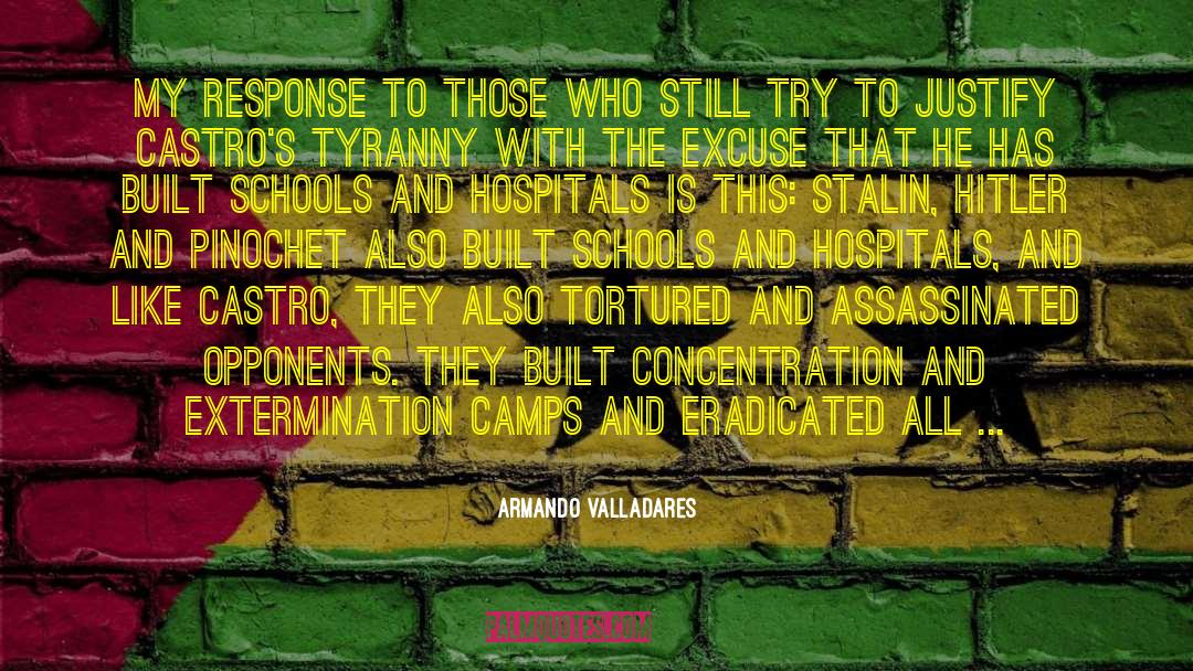 Worst Enemies quotes by Armando Valladares