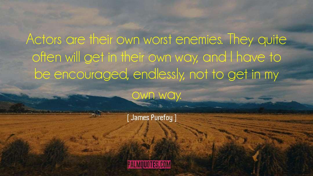 Worst Enemy quotes by James Purefoy