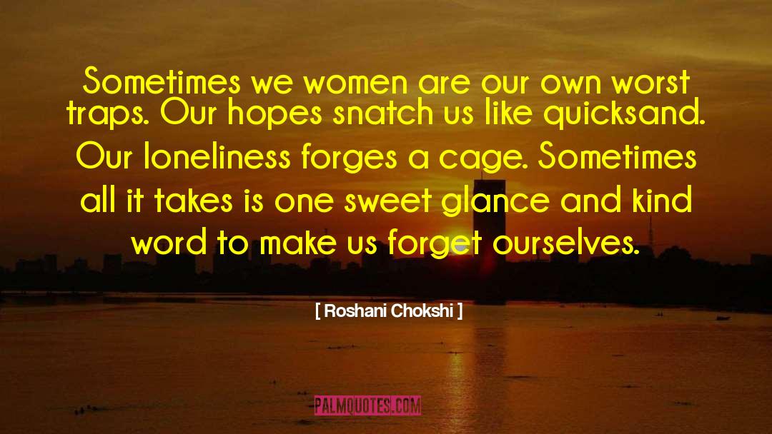 Worst Nightmares quotes by Roshani Chokshi