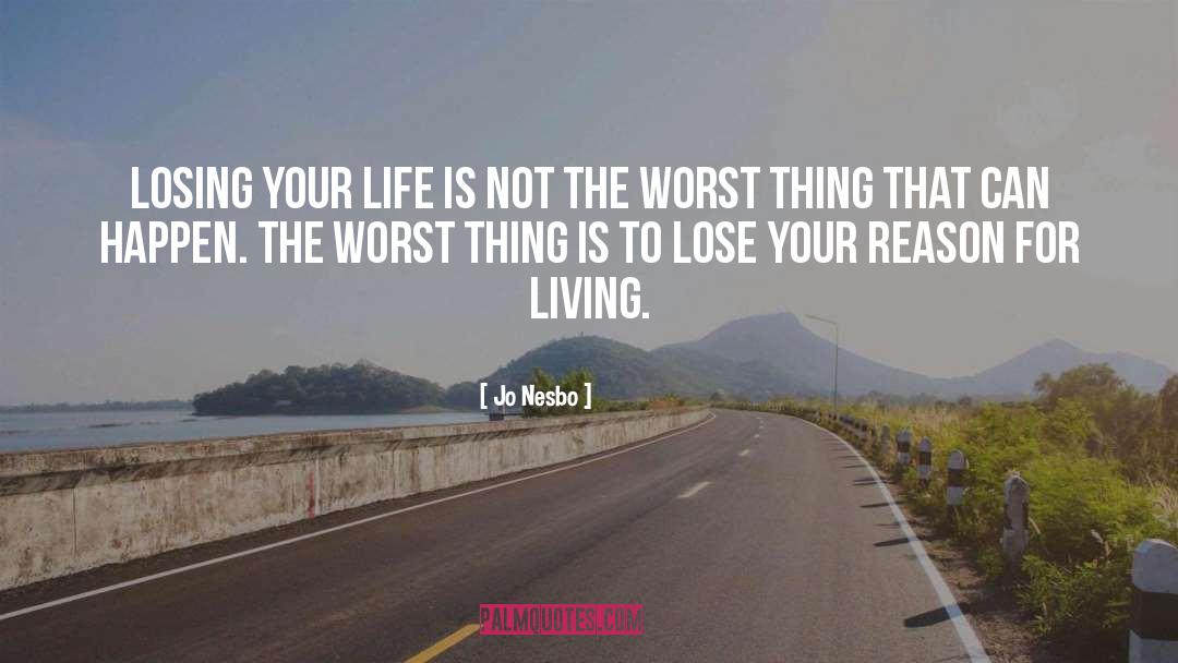 Worst Things quotes by Jo Nesbo
