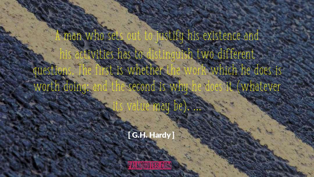 Worth Doing quotes by G.H. Hardy