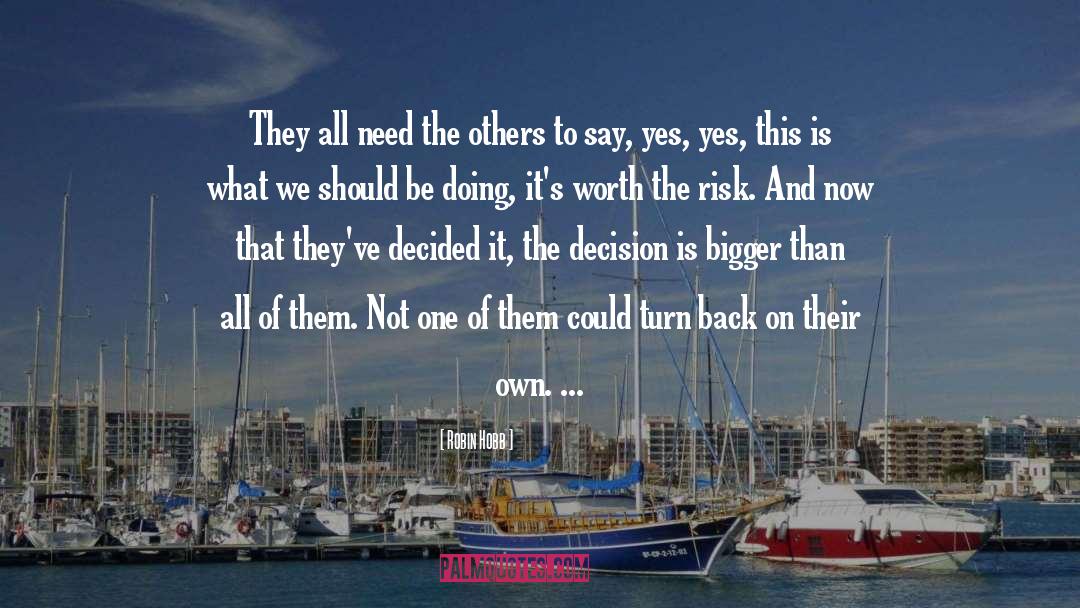 Worth Ethic quotes by Robin Hobb