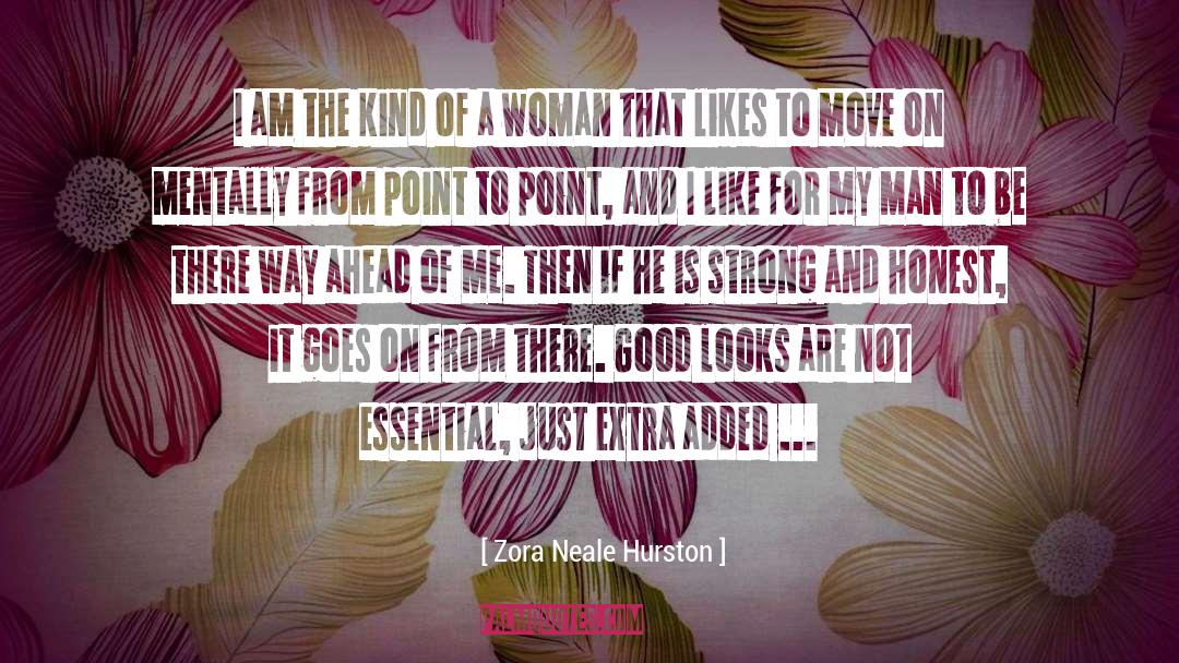 Worth Of A Man quotes by Zora Neale Hurston