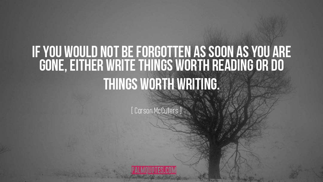 Worth Reading quotes by Carson McCullers