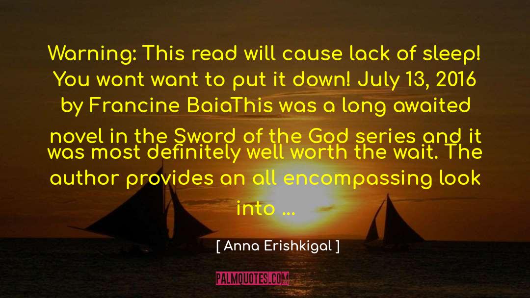 Worth The Wait quotes by Anna Erishkigal