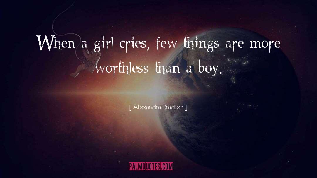 Worthless quotes by Alexandra Bracken