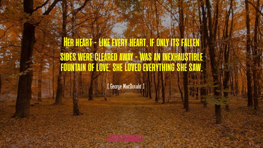 Worthy Of Love quotes by George MacDonald