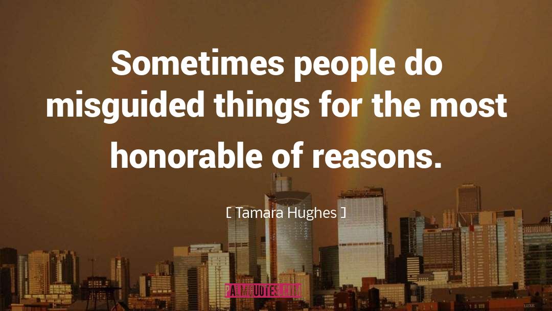 Worthy Things quotes by Tamara Hughes