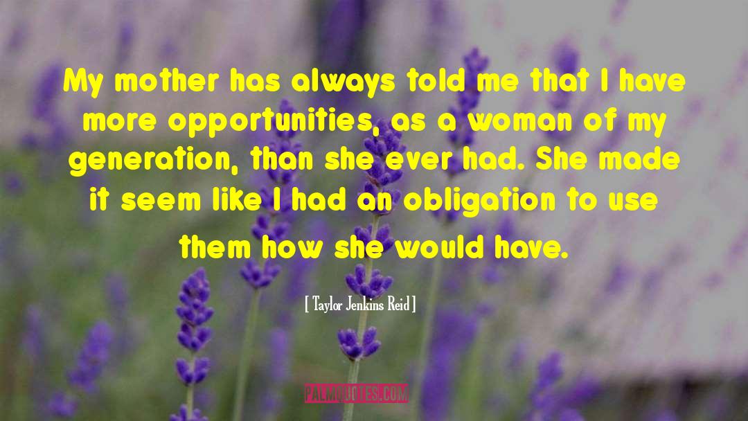 Worthy Woman quotes by Taylor Jenkins Reid