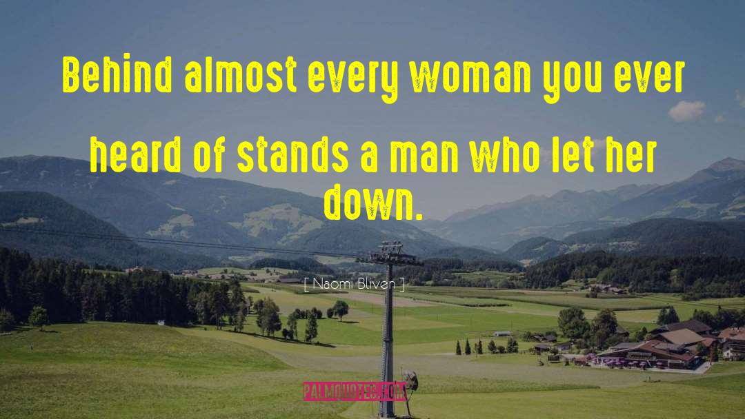 Worthy Woman quotes by Naomi Bliven