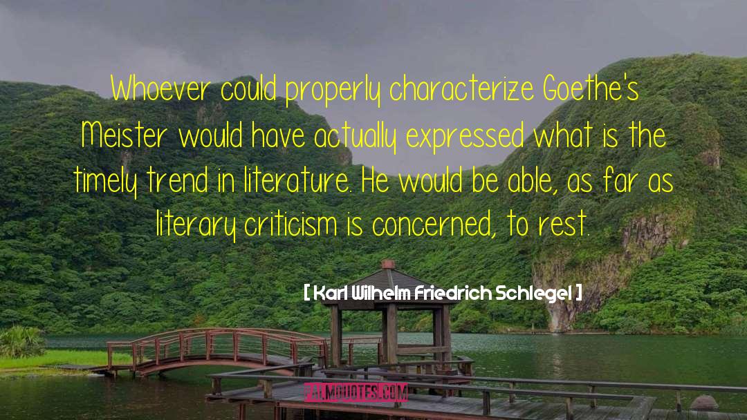 Would Be Literary Inspiration quotes by Karl Wilhelm Friedrich Schlegel