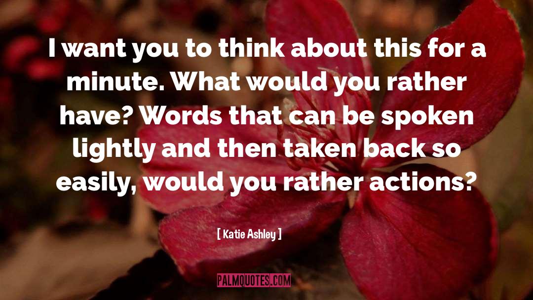 Would You Rather quotes by Katie Ashley