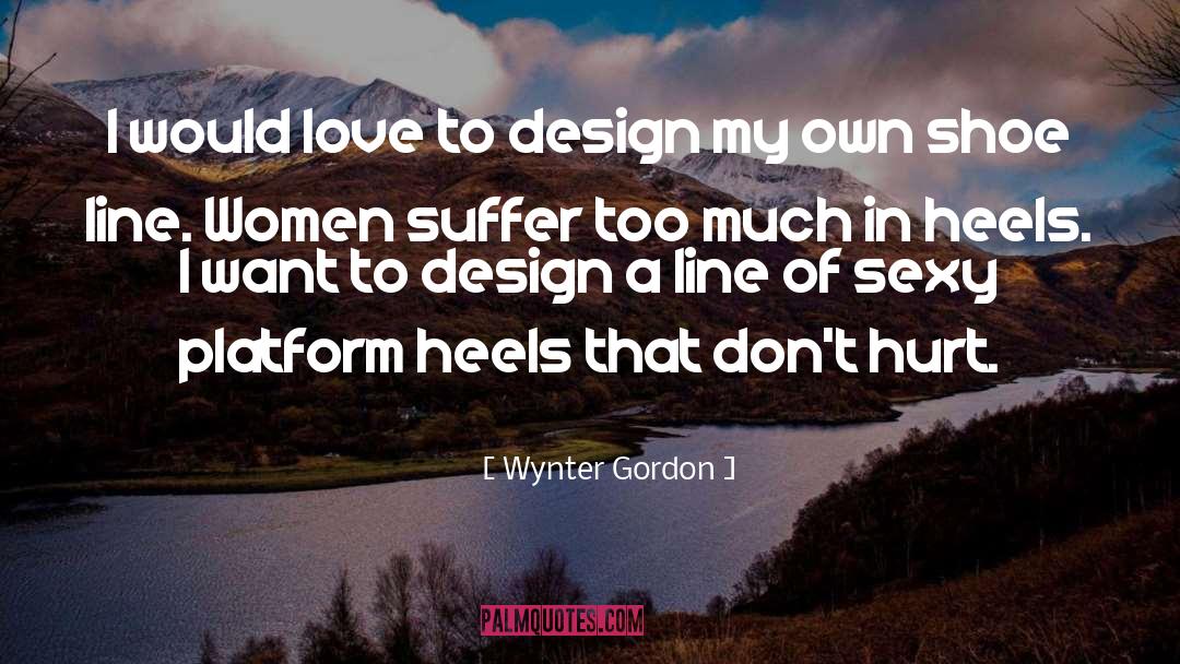 Wound Douleur Suffer Hurt quotes by Wynter Gordon