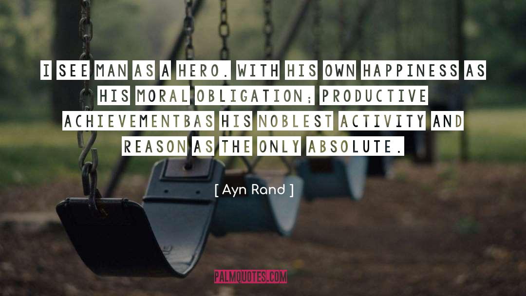 Wounded Hero quotes by Ayn Rand