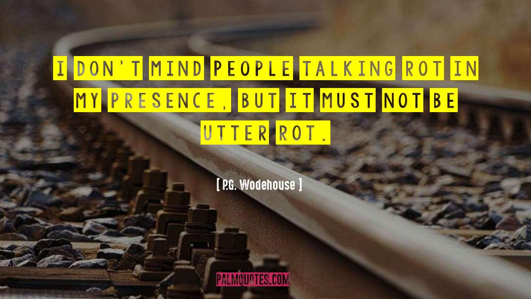 Wounded Mind quotes by P.G. Wodehouse