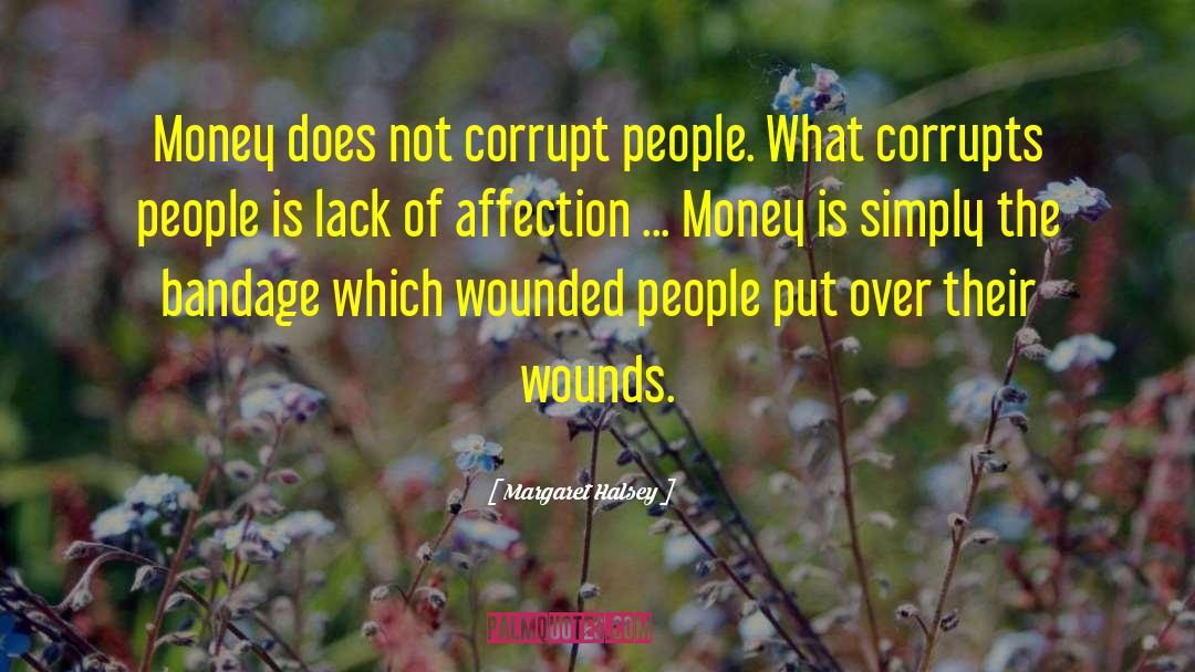 Wounded People quotes by Margaret Halsey