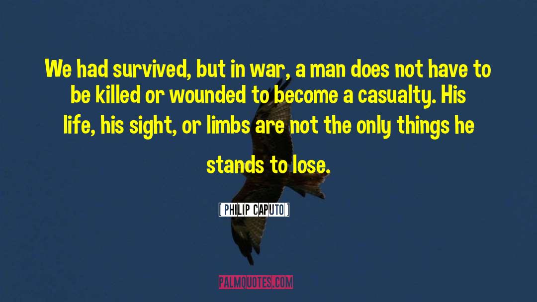 Wounded Pride quotes by Philip Caputo