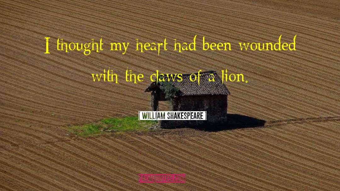 Wounded Pride quotes by William Shakespeare
