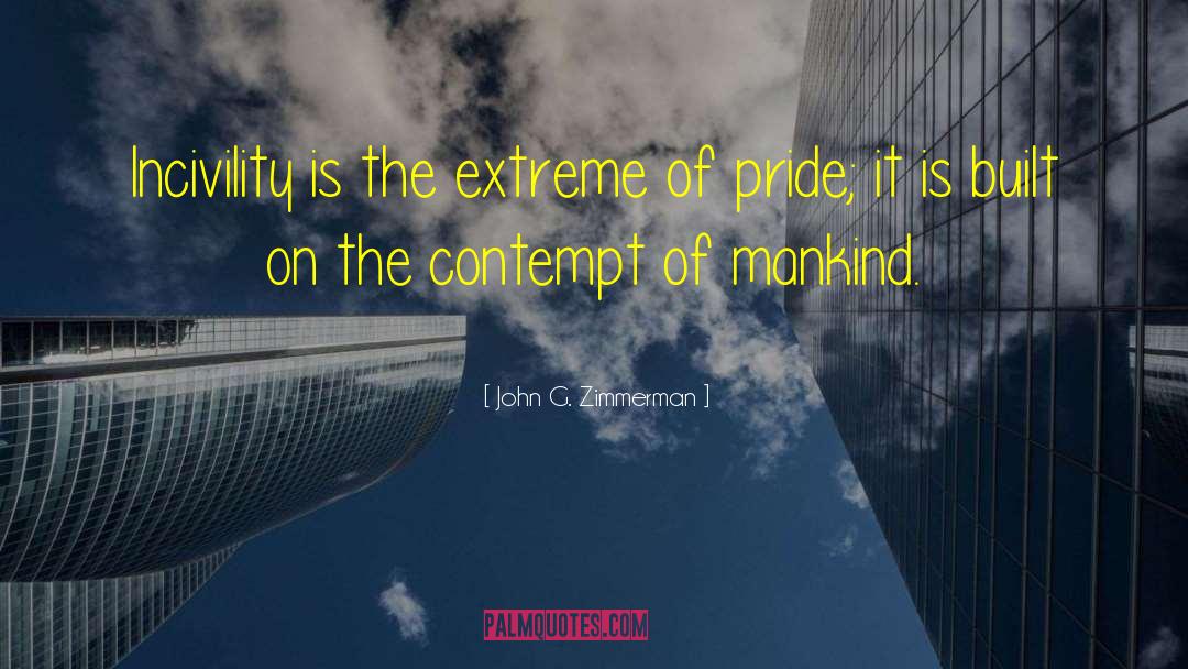 Wounded Pride quotes by John G. Zimmerman