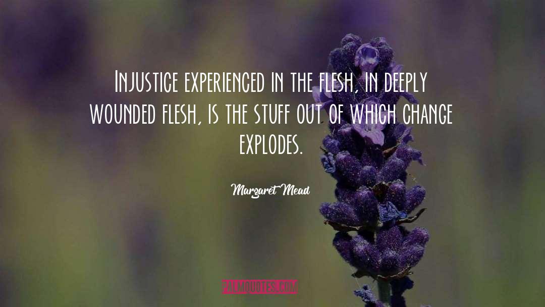 Wounded Pride quotes by Margaret Mead