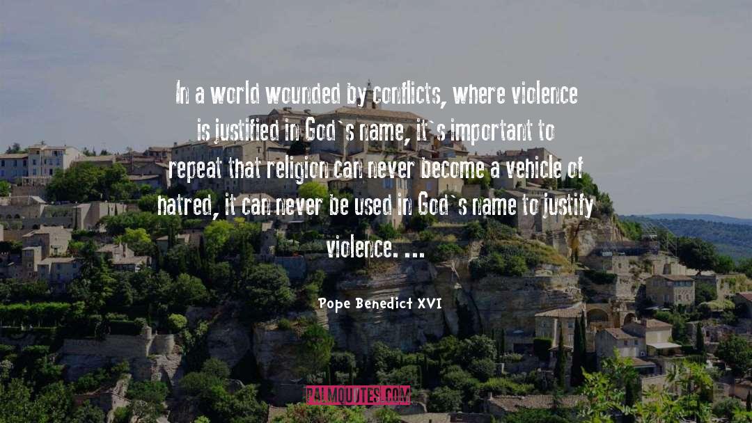 Wounded quotes by Pope Benedict XVI