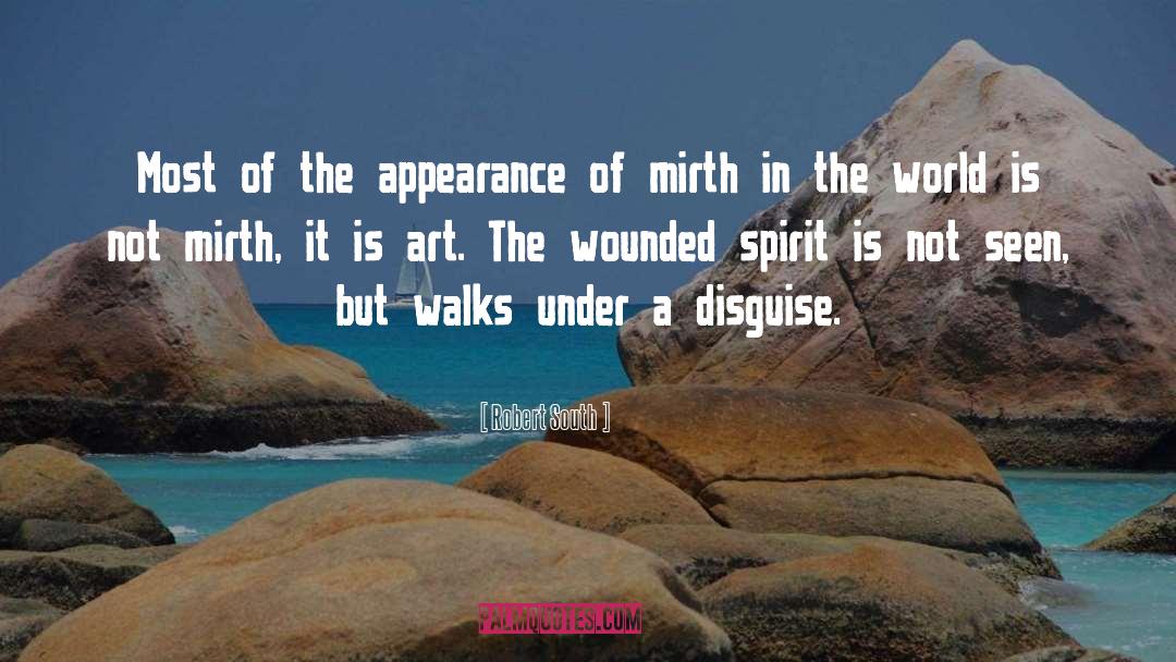 Wounded quotes by Robert South