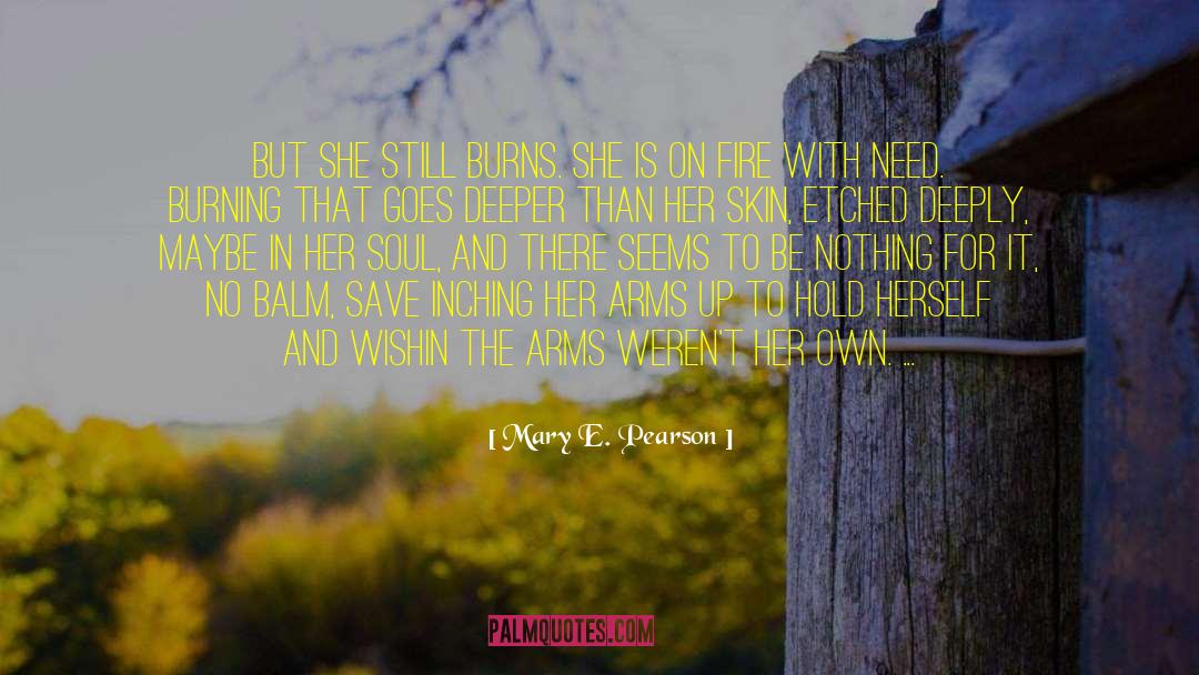 Wounded Soul quotes by Mary E. Pearson